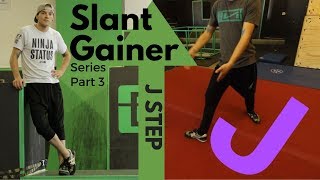 Slant Gainer Series Part 3 J-Step Frisbee