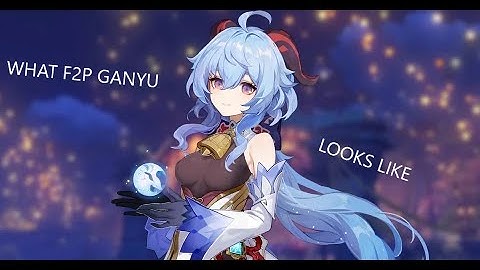 WHAT F2P MAIN DPS GANYU LOOKS LIKE (Genshin Impact)