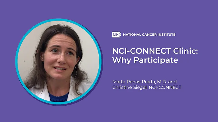 NCI-CONNECT Clinic: Why Participate