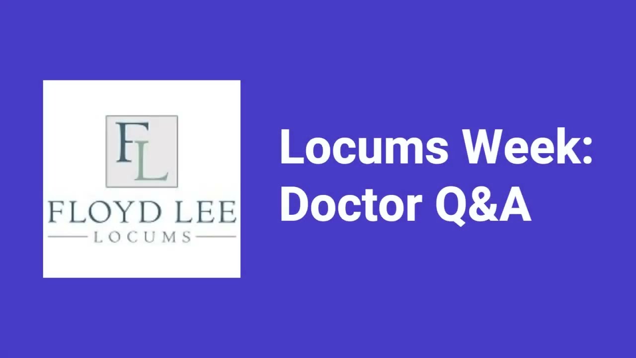What drew you to Floyd Lee Locums - YouTube