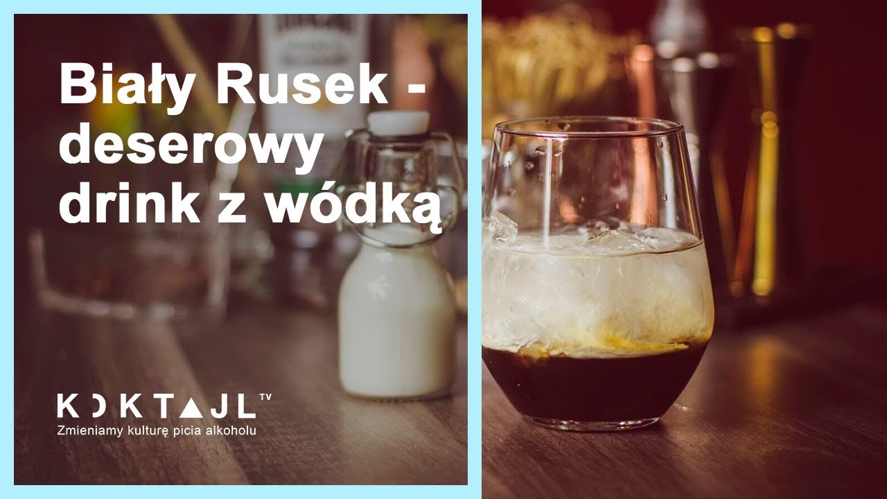 White Russian - Biały Rusek - słodki drink z wódką i likierem kawowym ...