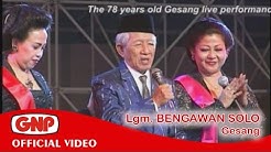 Bengawan Solo - Gesang (Official Video)  - Durasi: 4:19. 