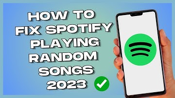 How to Fix Spotify Playing Random Songs| 2023