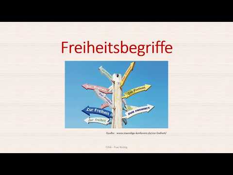 Philosophie - Freiheit und Freiheitsbegriffe