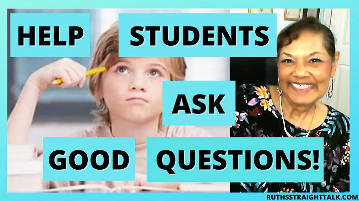 Four Ways to Encourage Students to Ask Questions.