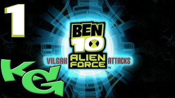 Ben 10 Alien Force: Vilgax Attacks - Episode 1: Alien Invasion