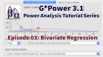 G*Power 3.1 Tutorial: Bivariate Regression Power Analysis (Episode 3)