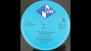 Richard Jon Smith - The ABC Of Kissing 1985