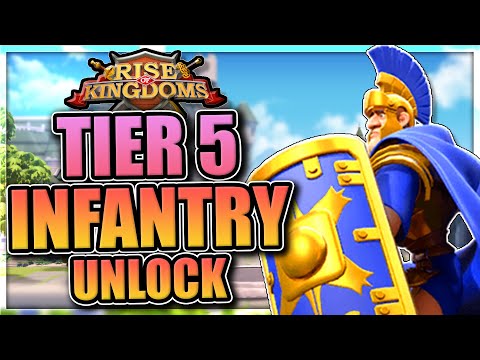 T5 infantry unlock in Rise of Kingdoms [Tier 5 Royal Guard for KvK]