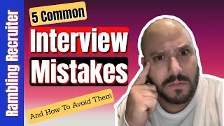 5 Common Job Interview Mistakes and How to Avoid Them | Job Search | Job Interview Tips screenshot 5