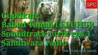 Cuplikan Soundtrack sandiwara radio-Babad Tanah Leluhur#Dok kegiatan tim jejak sejarah