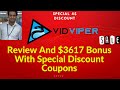 VidViper  Review 👉Demo And 🎁Bonuses🎁 Worth 👉💲3617 Inside 👉[Honest Vid Viper Review]👇