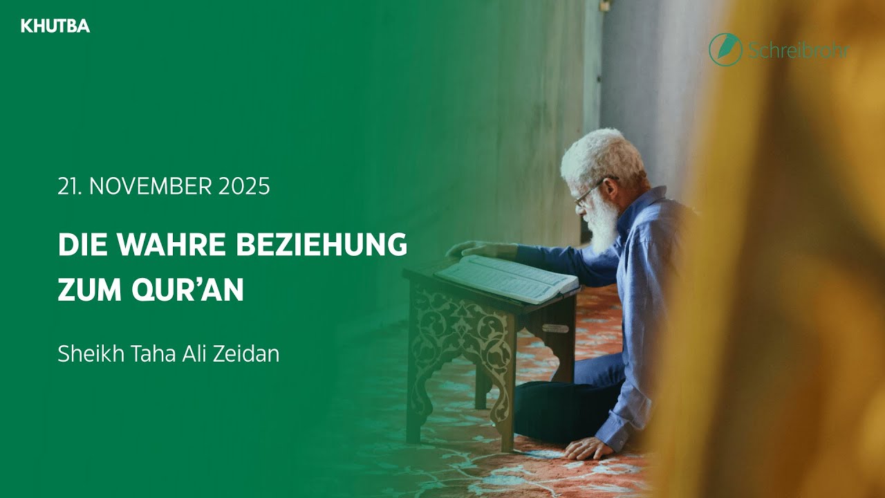 Die wahre Beziehung zum Qur’an wiederfinden I Taha Ali Zeidan