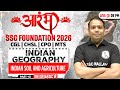 SSC Foundation Geography 2026 | Indian Soil and Agriculture | SSC CGL, CHSL, CPO, MTS | Aditya Sir