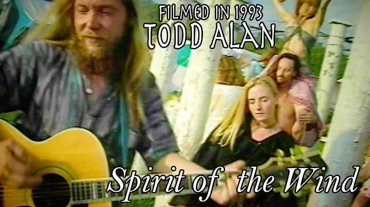 Todd Alan - Spirit Of The Wind  [Official Video] 1...