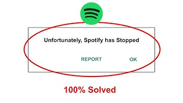 How To Fix Unfortunately Spotify has stopped error problem solved on Android