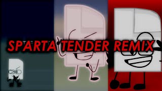 (TAOE) - Sparta Tender Remix