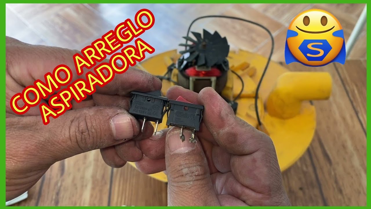 COMO ARREGLAR ASPIRADORA - YouTube