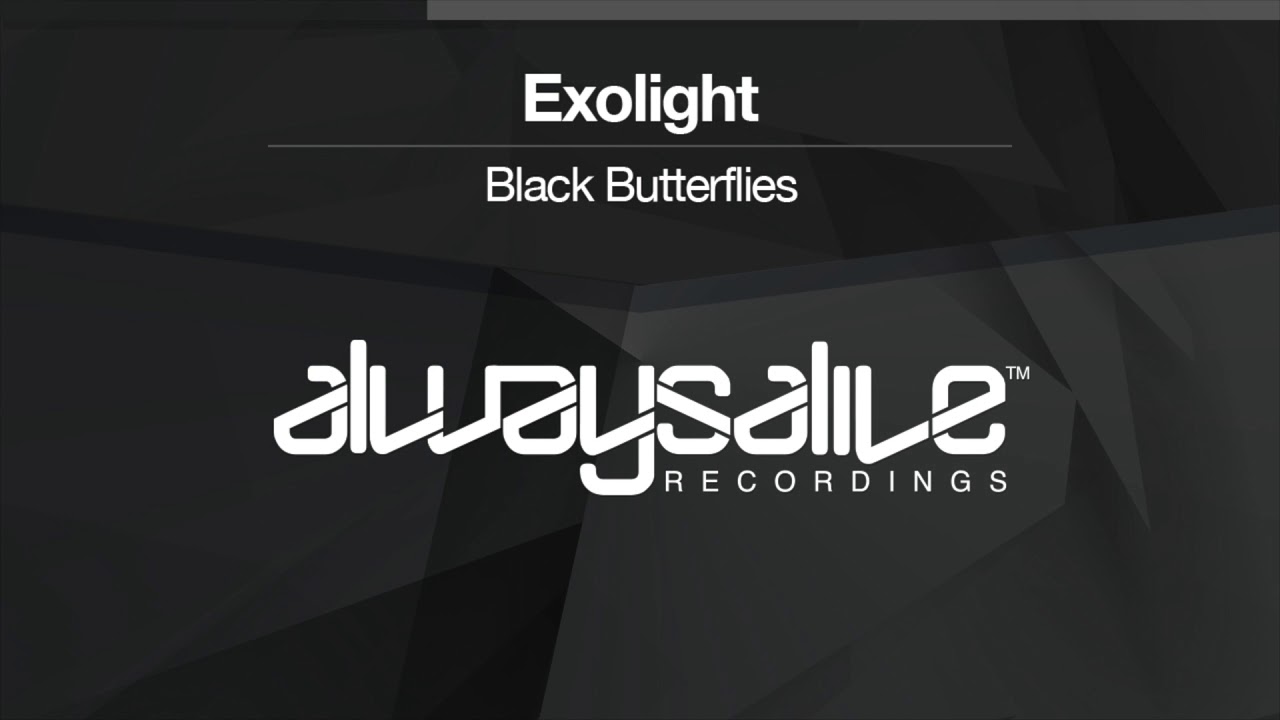 Exolight - Black Butterflies [OUT NOW]