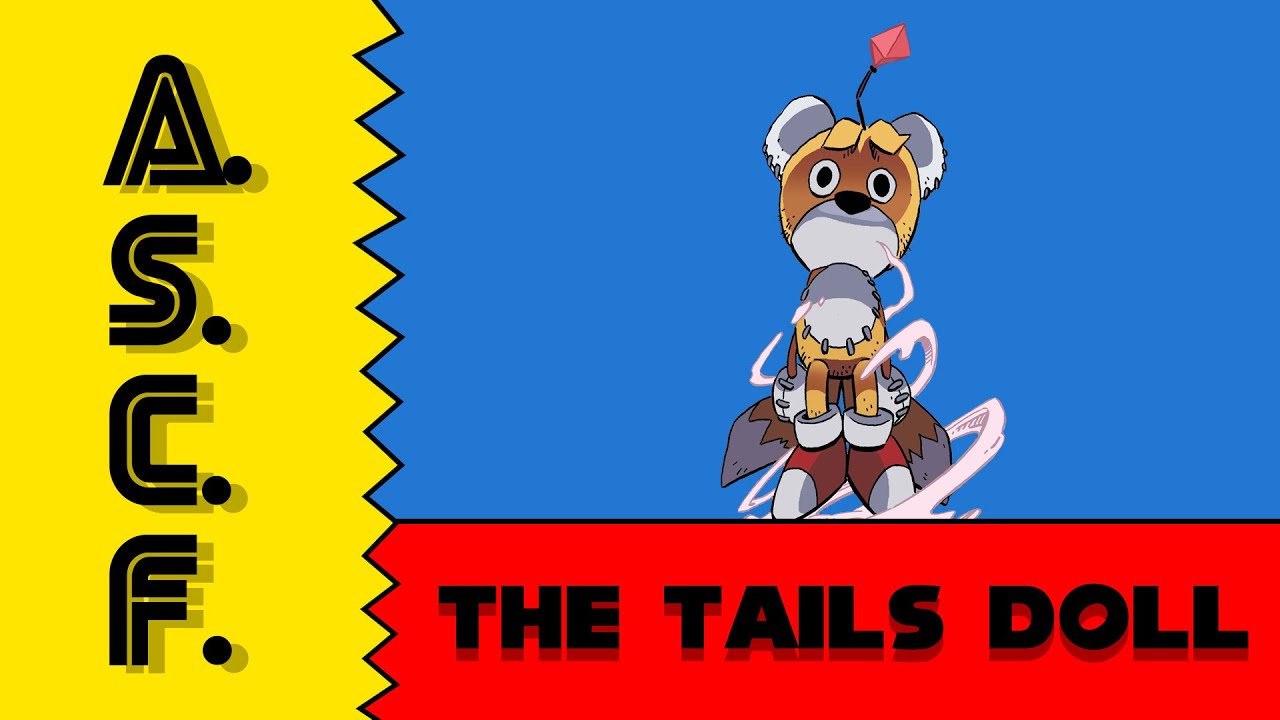 Archie Sonic Character Files: The Tails Doll 