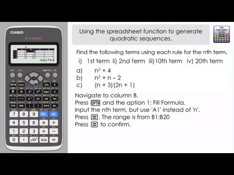 Using Spreadsheet To Generate Quadratic Sequences Casio Classwiz fx-991EX fx-570EX