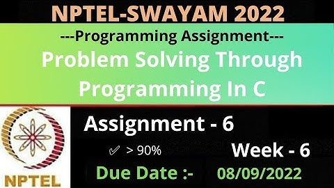 NPTEL: Problem Solving Through Programming In C Week 6 Programming Assignment Answers
