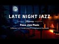 Calm Night Jazz Instrumental Music - Slow Sleep Jazz Piano Music - Smooth Background Music