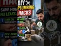 DIY Plumbing Hacks: Save Money &amp; Fix Leaks Like a Pro!