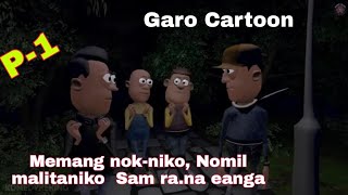 Me.mang nok-niko Nomil malitaniko Sam ra.na Eanga//Garo Cartoon//P-34