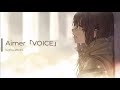 Aimer - VOICE (English &amp; Indonesian sub/FULL AUDIO)