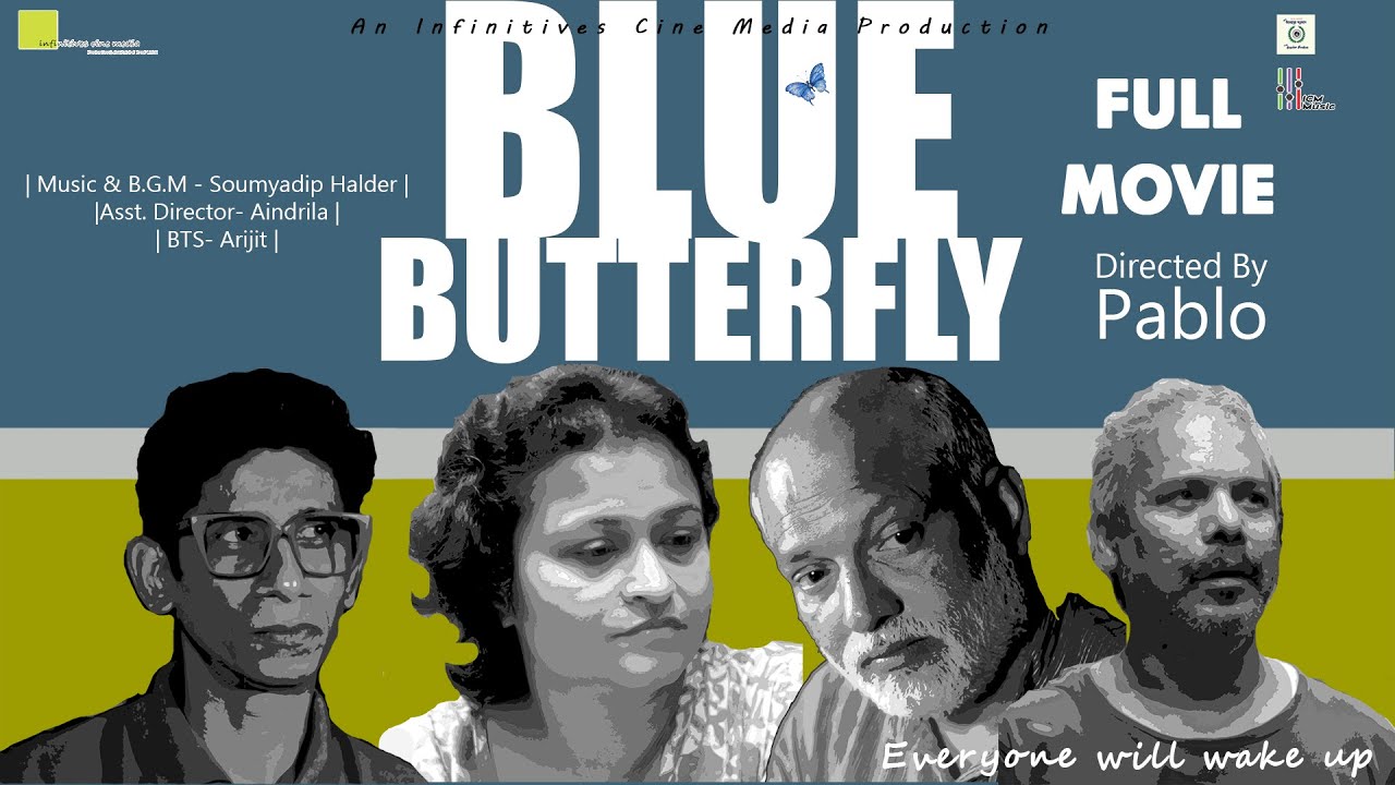 BLUE BUTTERFLY Full Movie - Sankar Debnath, Deepak Halder, Raju ...