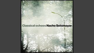 Adagio In G Min - Nacho Sotomayor & Tomaso Albinoni