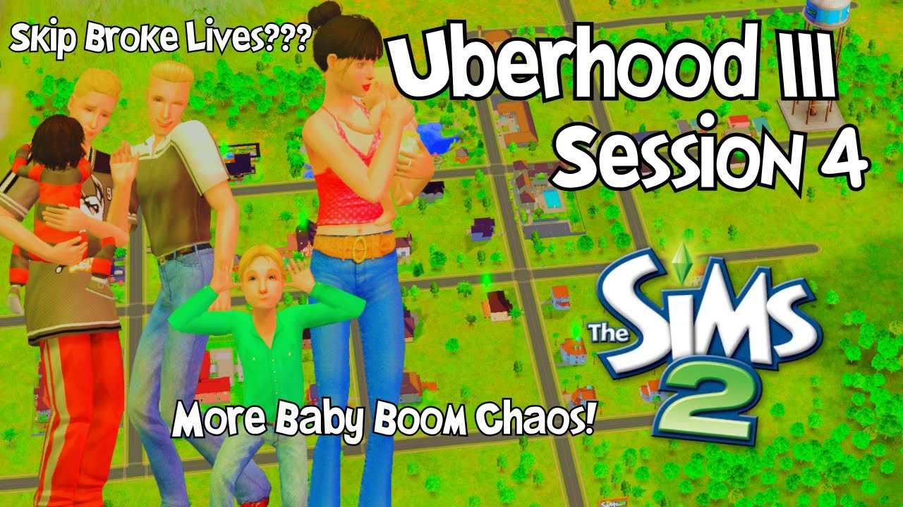 The Sims 2 Made Me a Drama Parent With Zero Chill | Uberhood III Session 4