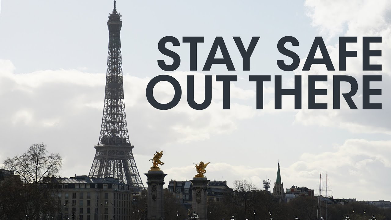 Social Distancing in Paris - How Recent Events Are Changing My Behavior and Life in Paris