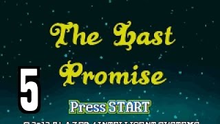 Part 5: Let's Play The Last Promise - "UP nomads, OP boss"
