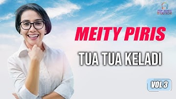 Meity Piris - Tua Tua Keladi (Music Video)