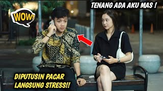 PRANK TELFON DI PUTUSIN PACAR ‼️ LANGSUNG DAPET CEWEK CANTIK BANGET