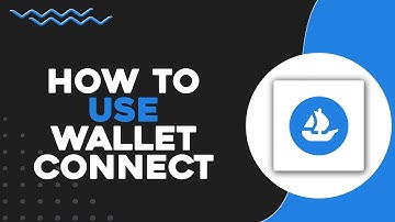 How To Use WalletConnect with OpenSea (Quick & Easy)