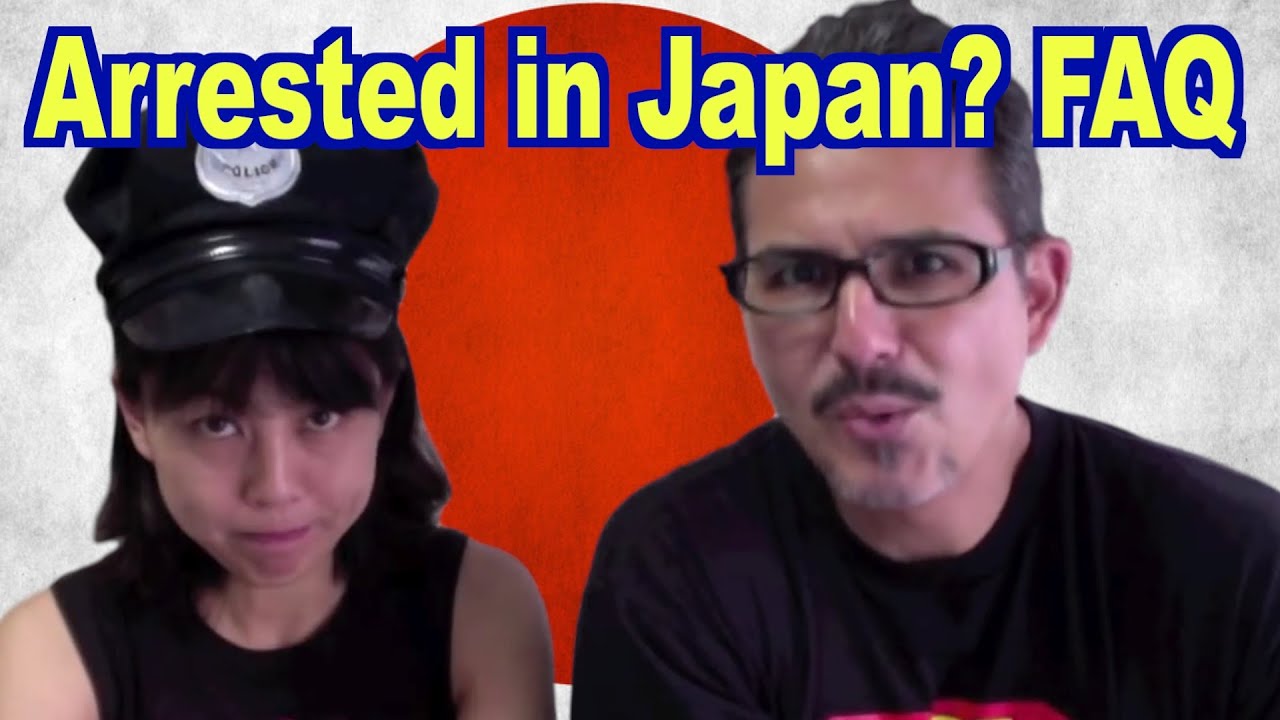 How to Japan What happens if you're arrested Part 1 YouTube