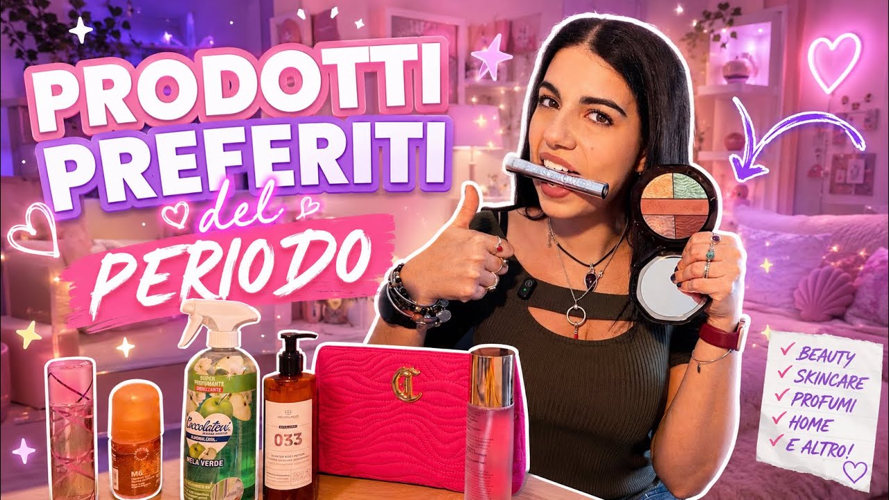 I MIEI MAI PIÙ SENZA ✨ Prodotti preferiti del periodo