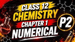 Class 12 Chemistry | chapter 1 | Solution विलयन | Numericals | न्यूमेरिकल | Best Trick 🚀