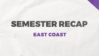 SPRING 2026 SEMESTER RECAP | EAST COAST PROGRAM