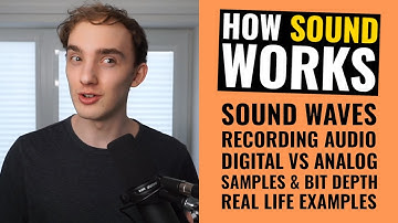 HOW SOUND WORKS | Digital vs Analog vs 
