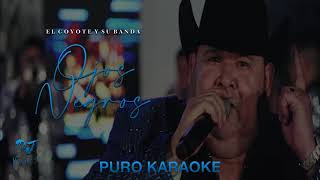 Ojos Negros-El Coyote Y Su Banda-Karaoke🎤 🔥