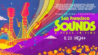 san francisco sounds - a place in time excerpts 1960 s