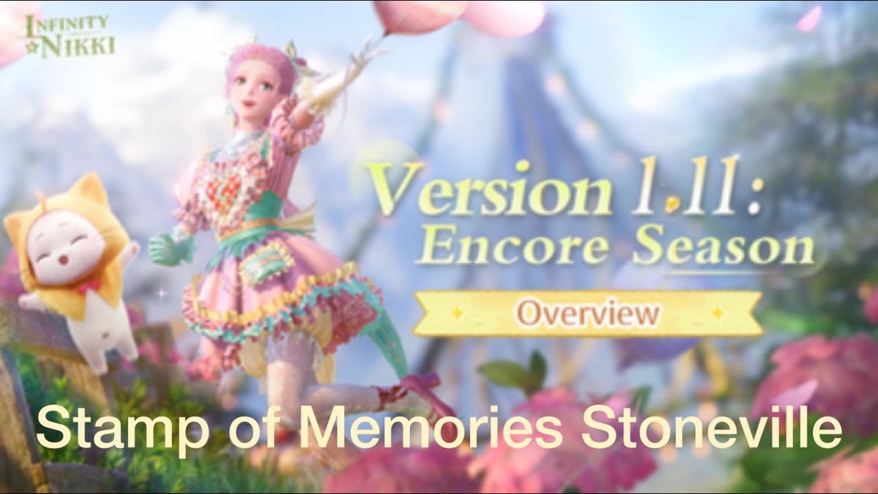 Infinity Nikki  : Stamp of Memories Stoneville