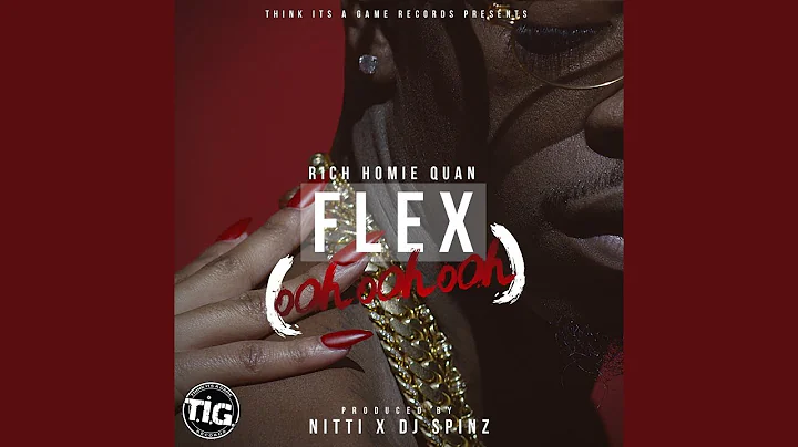 Flex (Ooh, Ooh, Ooh)