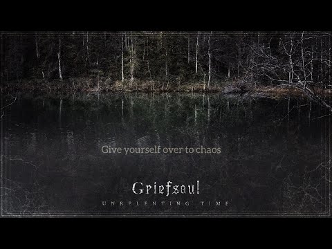 Griefsoul - Unrelenting Time