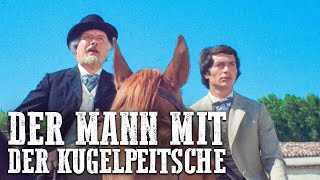 Der Mann mit der Kugelpeitsche | RS | Westernfilm in voller Länge | Deutsch