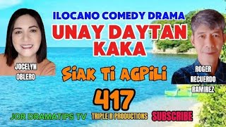 Download Lagu SIAK TI AGPILI#417 #unaydaytankaka #ilocanodramamabalinamin #tripleR #jordramatipstv #jocelynoblero  MP3
